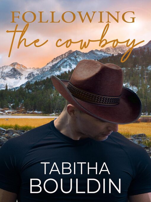 Title details for Following the Cowboy by Tabitha Bouldin - Available